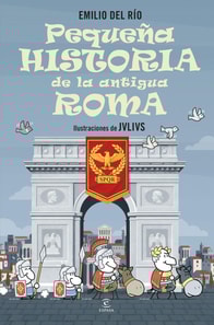 Pequeña historia de la antigua Roma
