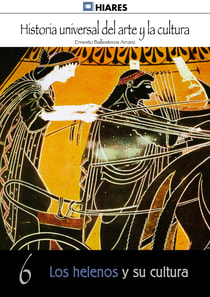 Los helenos y su cultura