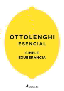 Ottolenghi esencial (edición estuche con: Cocina Simple | Exuberancia)