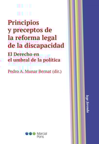 Principios y preceptos de la reforma legal de la discapacidad