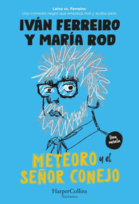 Meteoro y el señor conejo