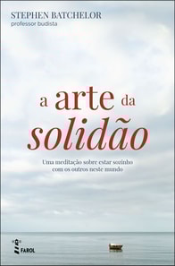 A Arte da Solidão