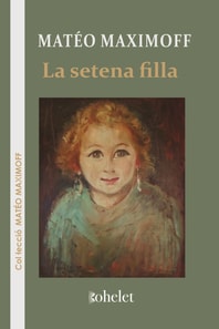 La setena filla