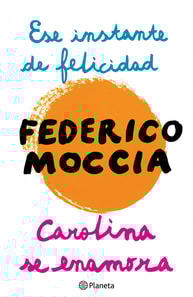 Ese instante de felicidad + Carolina se enamora