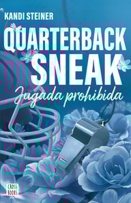 Rivales. Quarterback Sneak