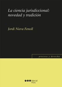 La ciencia jurisdiccional: novedad y tradición