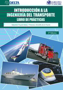 Introducción A La Ingeniería Del Transporte Libro De Prácticas