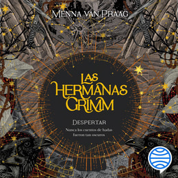Las hermanas Grimm 1. Despertar