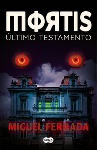 MORTIS. Último testamento