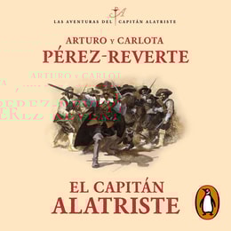 El capitán Alatriste (Las aventuras del capitán Alatriste 1)