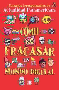 Cómo no fracasar en el mundo digital