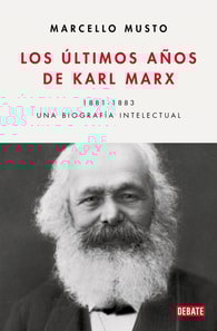 Los últimos años de Karl Marx