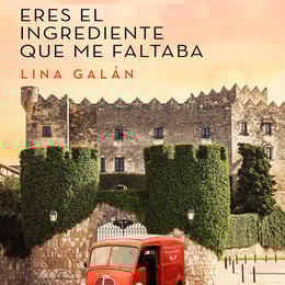 Eres el ingrediente que me faltaba