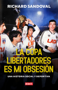 La copa libertadores es mi obsesión
