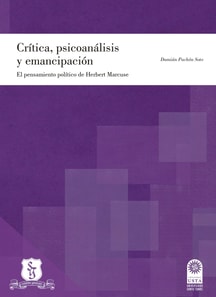 Crítica, psicoanálisis y emancipación