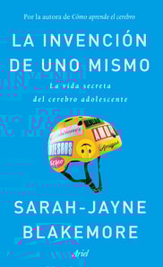 La invención de uno mismo