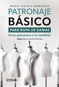 Patronaje básico para ropa de damas