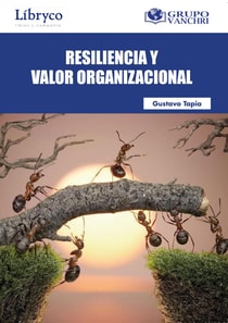 Resiliencia y valor organizacional