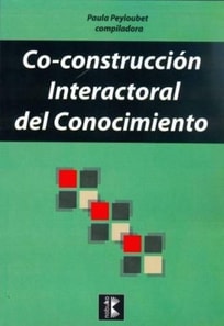 Co-construcción interactoral del conocimiento