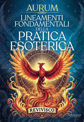 Lineamenti Fondamentali della Pratica Esoterica