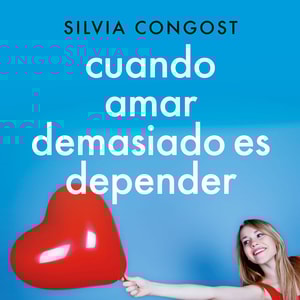 Cuando amar demasiado es depender