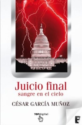 Juicio Final. Sangre en el cielo