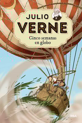 Julio Verne - Cinco semanas en globo (edición actualizada, ilustrada y adaptada)