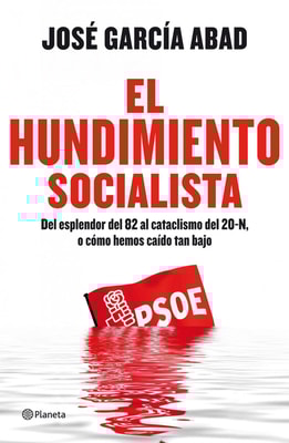 El hundimiento socialista