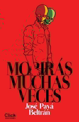 Morirás muchas veces