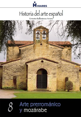 Arte prerrománico y mozárabe