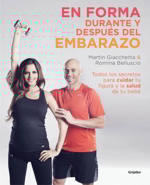 En forma durante y después del embarazo