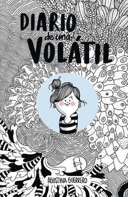 Diario de una volátil (La Volátil)