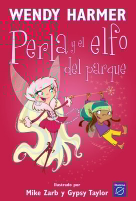 Perla 5 - Perla y el elfo del parque