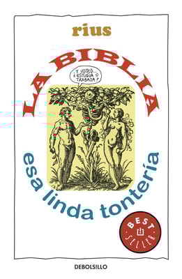 La Biblia esa linda tontería
