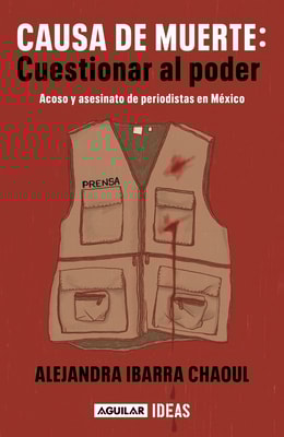 Causa de muerte: Cuestionar al poder