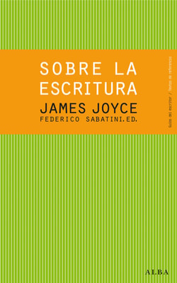 Sobre la escritura. James Joyce