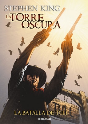 La batalla de Tull (La Torre Oscura [cómic] 8)