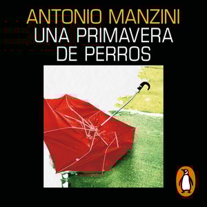 Una primavera de perros (Subjefe Rocco Schiavone 3)