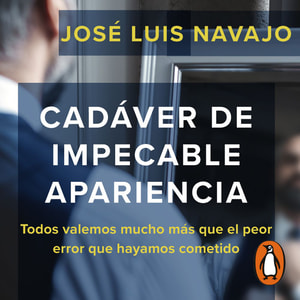 Cadáver de impecable apariencia