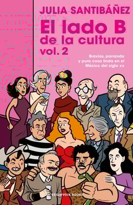 El lado b de la cultura Vol.2