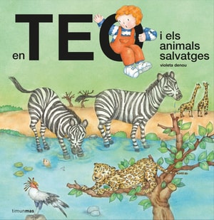 En Teo i els animals salvatges
