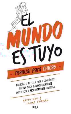 El mundo es tuyo