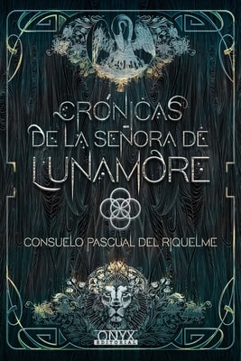 Crónicas de la Señora de Lunamore