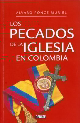 Los pecados de la iglesia en Colombia