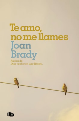 Te amo, no me llames