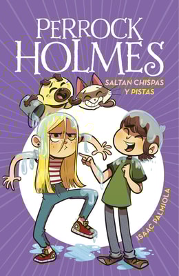 Perrock Holmes 17 - Saltan chispas y pistas