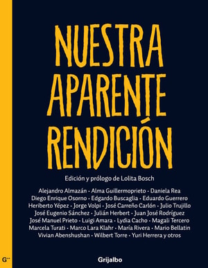 Nuestra aparente rendición
