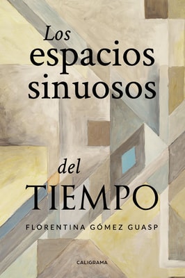 Los espacios sinuosos del tiempo