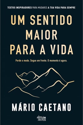 Um Sentido Maior para a Vida