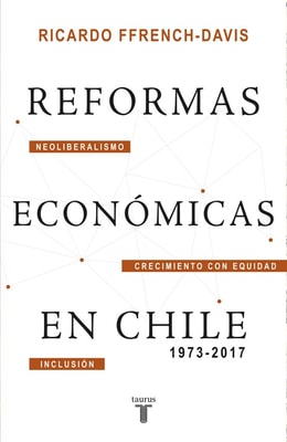 Reformas económicas en Chile 1973-2017